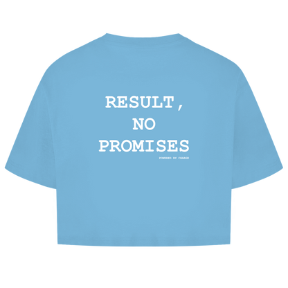 Damen Oversize Crop Top RESULT, NO PROMISES Printegy